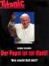 Schoene Scheisse Der Papst ist tot fast 10-99.jpg - 