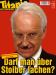 2007-02 - Darf man ueber Stoiber lachen.jpg - 