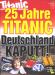 2004-11 - 25 Jahre TITANIC - Deutschland kaputt.jpg - 